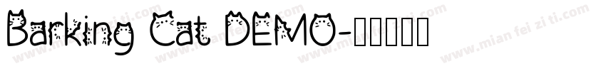 Barking Cat DEMO字体转换